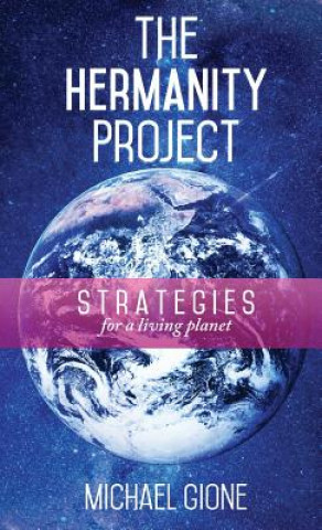 Kniha Hermanity Project Michael Gione