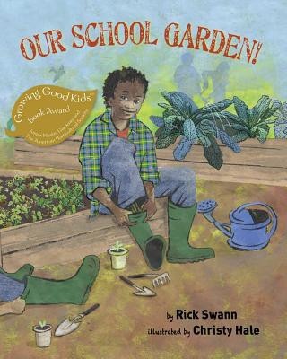 Könyv Our School Garden! Rick Swann