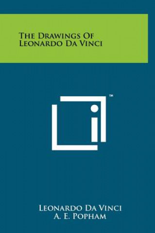 Kniha The Drawings Of Leonardo Da Vinci Leonardo da Vinci