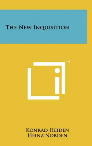 Buch The New Inquisition Konrad Heiden