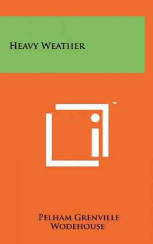 Książka Heavy Weather P G Wodehouse