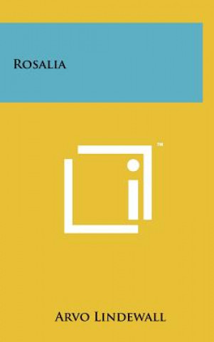 Buch Rosalia Arvo Lindewall