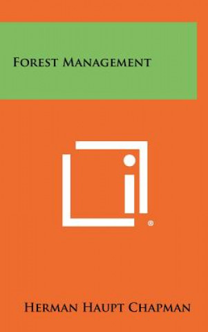 Libro Forest Management Herman Haupt Chapman