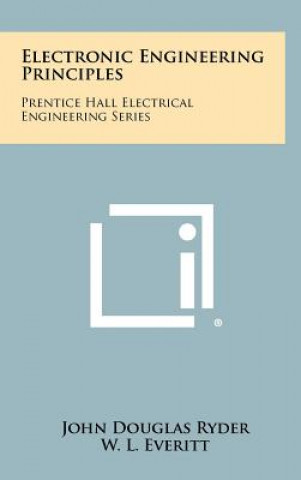 Boek Electronic Engineering Principles: Prentice Hall Electrical Engineering Series John Douglas Ryder