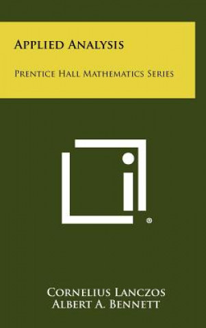 Buch Applied Analysis: Prentice Hall Mathematics Series Cornelius Lanczos