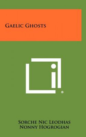 Livro Gaelic Ghosts Sorche Nic Leodhas