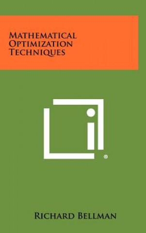 Kniha Mathematical Optimization Techniques Richard Bellman
