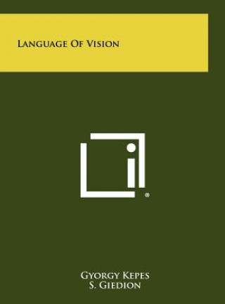 Kniha Language Of Vision Gyorgy Kepes