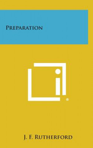 Book Preparation J F Rutherford