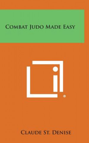 Carte Combat Judo Made Easy Claude St Denise