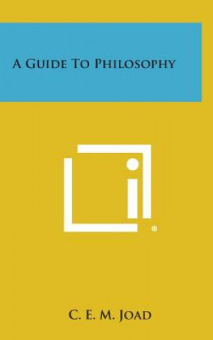 Książka A Guide to Philosophy C E M Joad