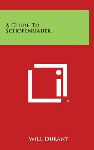 Könyv A Guide to Schopenhauer Will Durant