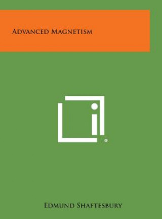 Buch Advanced Magnetism Edmund Shaftesbury