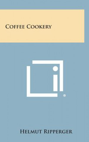 Buch Coffee Cookery Helmut Ripperger