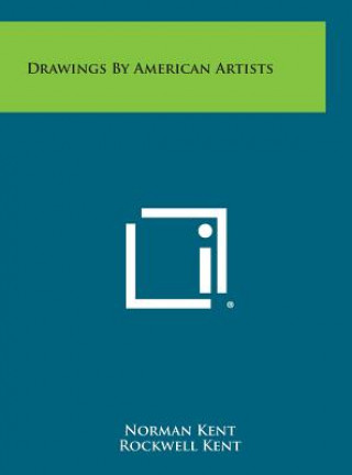 Könyv Drawings by American Artists Norman Kent