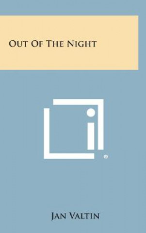 Könyv Out of the Night Jan Valtin