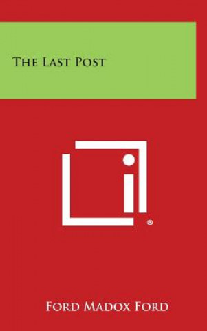 Libro The Last Post Ford Madox