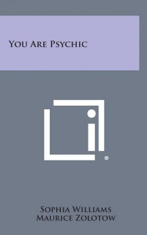 Kniha You Are Psychic Sophia Williams