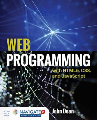 Книга Web Programming With HTML5, CSS, And Javascript John Dean