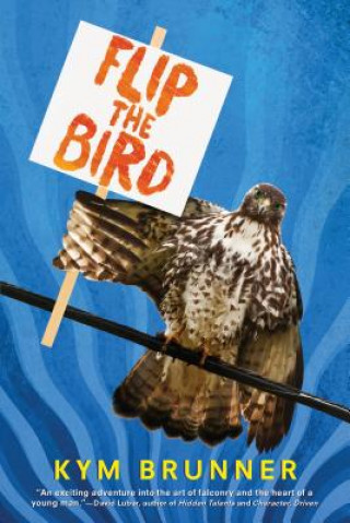 Buch Flip the Bird Kym Brunner