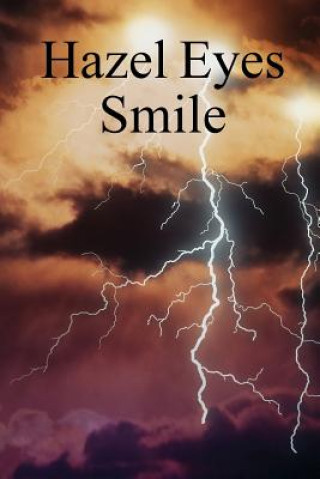 Книга Hazel Eyes Smile Tiffany Simar