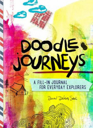 Książka Doodle Journeys Dawn Sokol