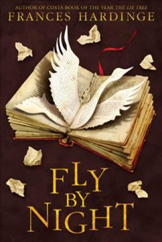 Kniha Fly by Night Frances Hardinge