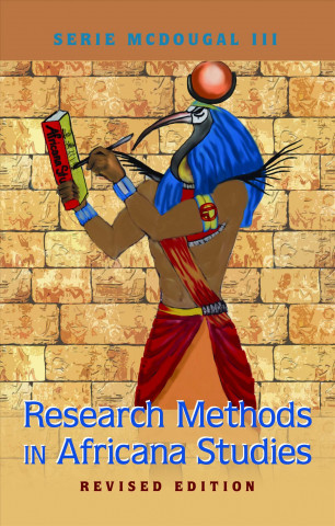 Carte Research Methods in Africana Studies | Revised Edition Serie McDougal III