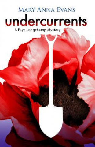 Book Undercurrents Mary Anna Evans