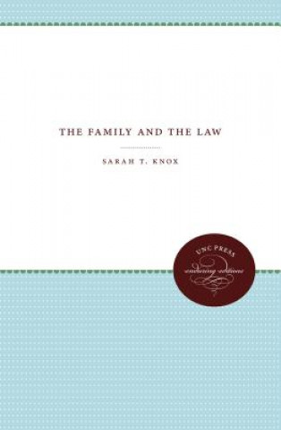 Kniha Family and the Law Sarah T. Knox