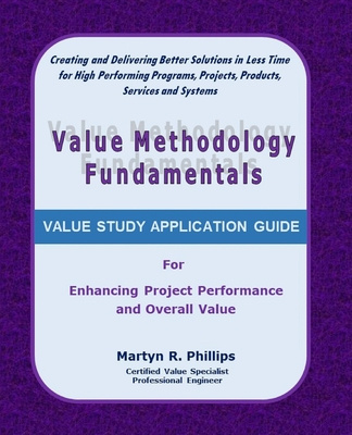 Книга Value Methodology Fundamentals MR Martyn R Phillips