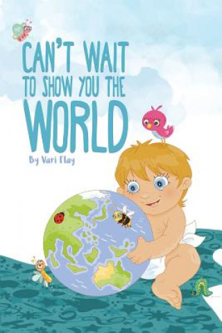 Carte Can't Wait to Show You the World Vari Flay