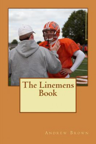 Kniha The Linemens Book Andrew Brown