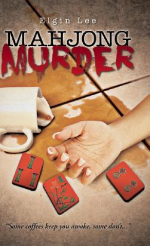 Knjiga Mahjong Murder Elgin Lee