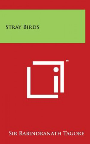 Libro Stray Birds Sir Rabindranath Tagore