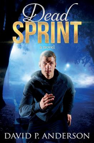 Knjiga Dead Sprint David P Anderson