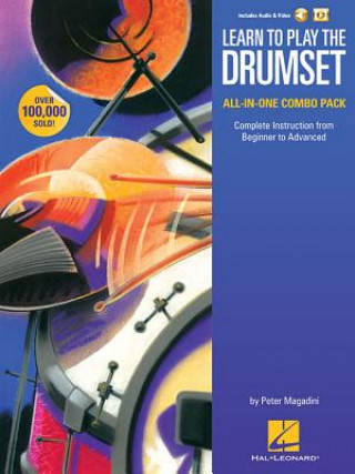 Carte Learn to Play the Drumset - All-In-One Combo Pack: Complete Instruction from Beginner to Advanced Peter Magadini