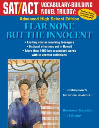Carte Fear None But The Innocent: Advanced High School Edition Raymond Karelitz