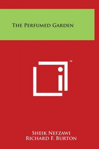 Книга The Perfumed Garden Sheik Nefzawi
