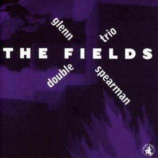 Zvok THE FIELDS Glenn Double Trio Spearman