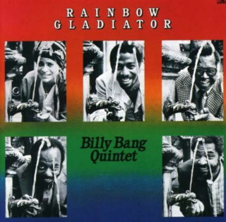 Áudio Rainbow Gladiator Billy Quintet Bang