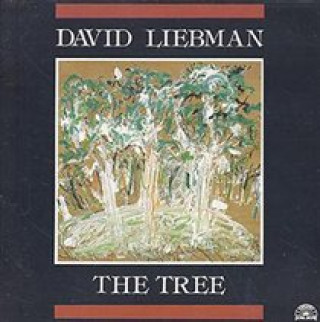 Audio The Tree Dave Liebman