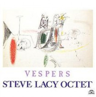 Audio Vespers Steve Lacy