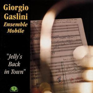 Audio Jelly's Back In Town Giorgio Gaslini