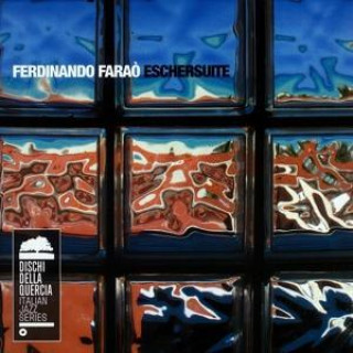 Audio Eschersuite Ferdinando Farao'