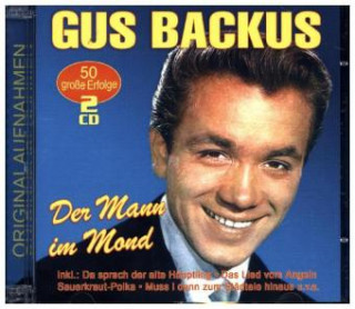 Audio Der Mann im Mond-50 grosse E Gus Backus