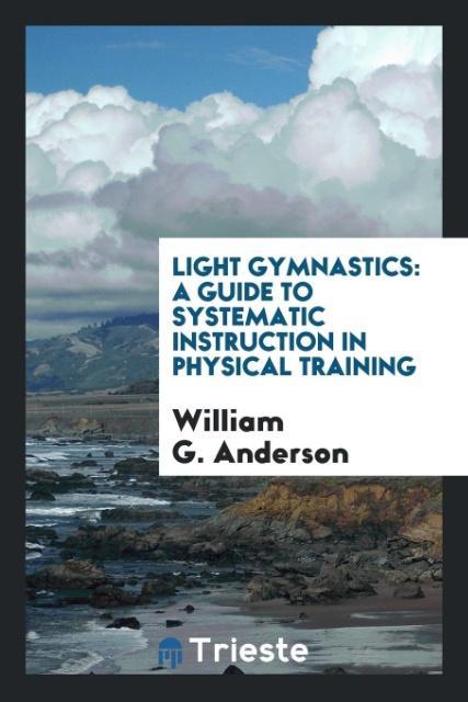 Knjiga Light Gymnastics William G. Anderson