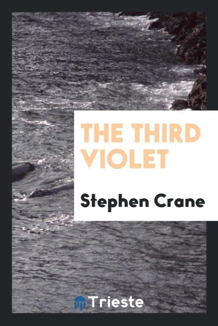 Kniha Third Violet Stephen Crane