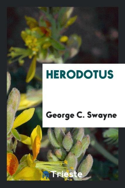 Knjiga Herodotus George C Swayne