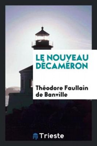 Carte Le Nouveau D cam ron Théodore Faullain De Banville